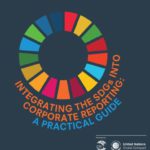 New guidance for companies to report their impact on the Sustainable Development Goals