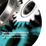 New insights into “what investors want” with respect to non-financial information shows a need for enhancing credibility