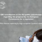 GRI ready to support European reporting standards on sustainability impacts