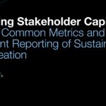Global Business Leaders Support ESG Convergence by Committing to Stakeholder Capitalism Metrics
