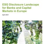 AFME calls for more consistent ESG Reporting Requirements to help deliver Europe’s Sustainable Finance ambitions
