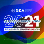 G&A Institute’s publishes "2021 Sustainability Reporting in Focus" Trends Report